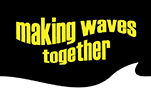 Making waves together